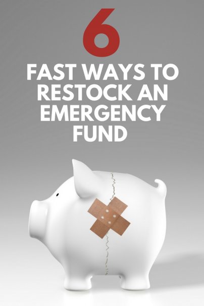 6 Fast Ways to Restock an Emergency Fund After an Emergency
